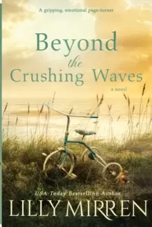 Image of Beyond the Crushing Waves : A gripping, emotional page-turner