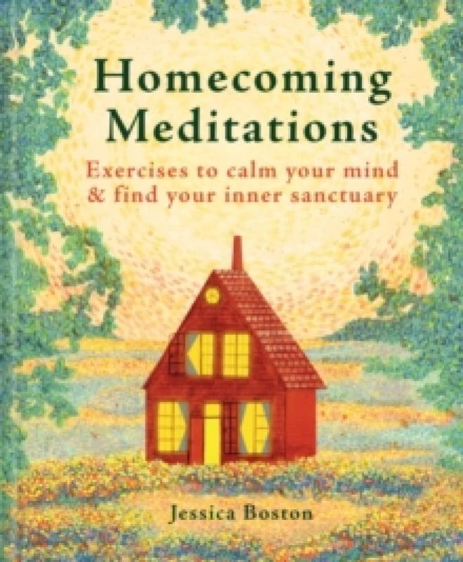 Image of Homecoming Meditations : Exercises to calm your mind & find your inner sanctuary Hardback