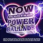 Image of NOW That's What I Call Power Ballads: Total Eclipse Of The Heart (Music CD)