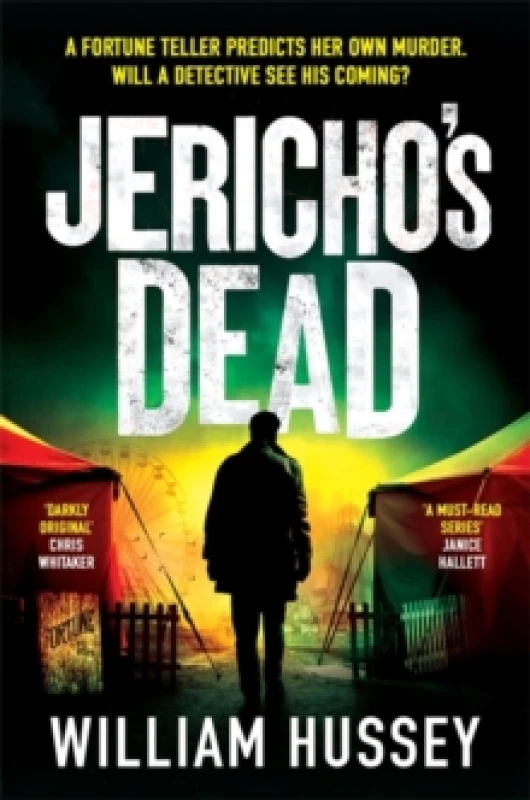 Image of Jericho's Dead : The stunningly twisty crime thriller from the award-winning author of KILLING JERICHO Paperback / softback