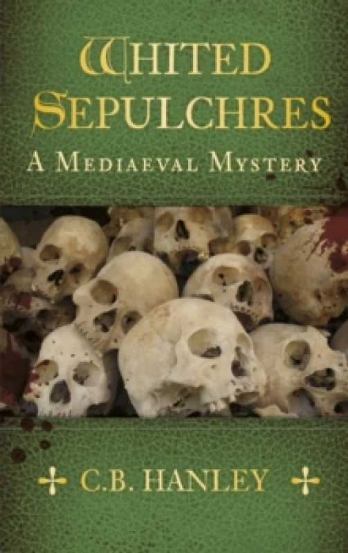 Image of Whited Sepulchres. Paperback. By Catherine Hanley Books