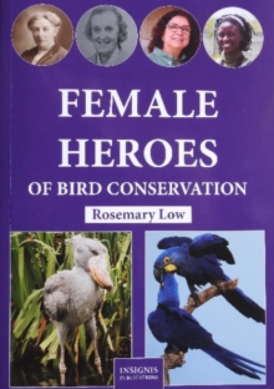 Image of Female Heroes of Bird Conservation Paperback / softback