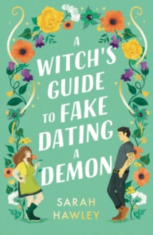 Image of A Witch's Guide to Fake Dating a Demon : Whimsically sexy, charmingly romantic, and magically hilarious. Ali Hazelwood Paperback / softback
