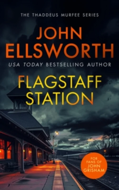 Image of Flagstaff Station. Paperback. By John Ellsworth Books