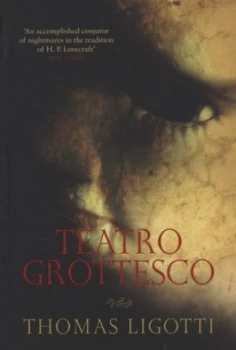 Image of Teatro Grottesco by Thomas Ligotti Paperback