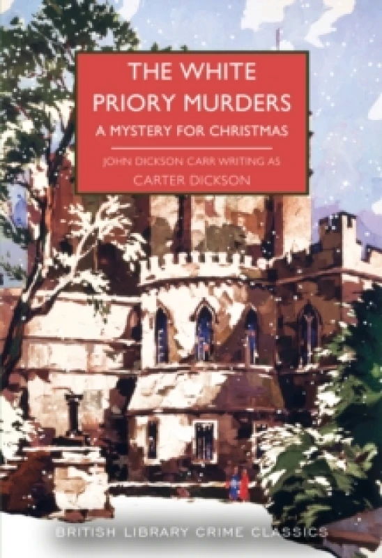 Image of The White Priory Murders. Paperback. By Carter Dickson Books