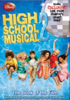 Image of Disney High School Musical 2 by N. B Grace and Peter Barsocchini and Disney Enterprises Paperback