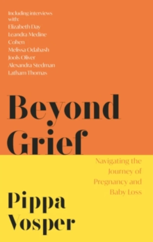 Image of Beyond Grief : Navigating the Journey of Pregnancy and Baby Loss Hardback