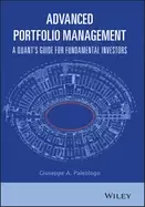 Image of advanced portfolio management a quants guide for fundamental investors