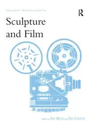 Image of Sculpture and Film