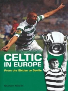 Image of Celtic in Europe by Graham Mccoll Hardback