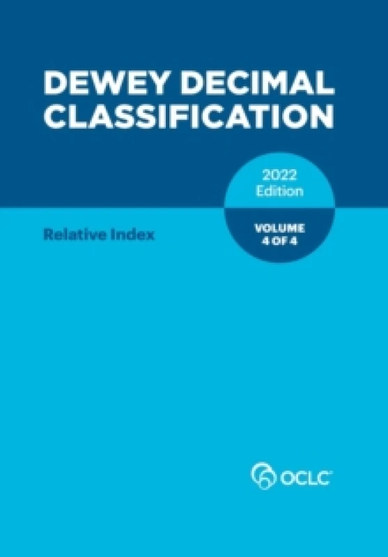 Image of Dewey Decimal Classification, 2022 (Relative Index) (Volume 4 of 4) Paperback / softback