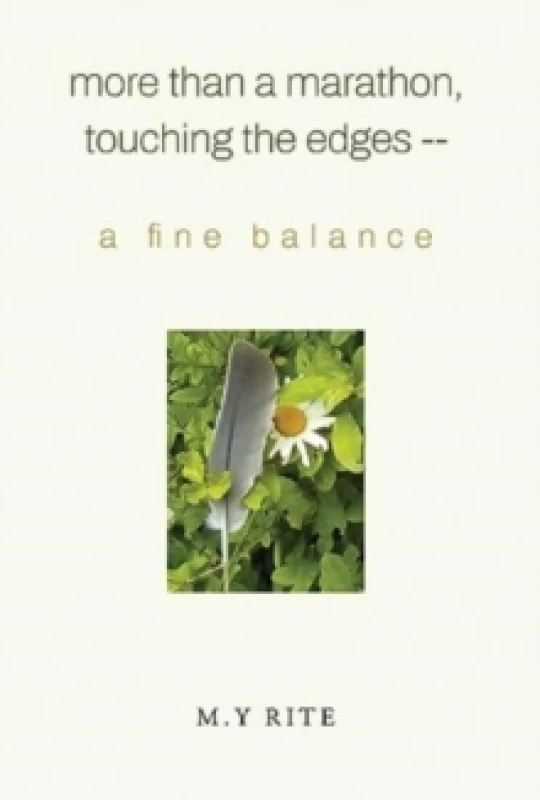 Image of More than a Marathon, Touching the Edges -- A Fine Balance Paperback / softback