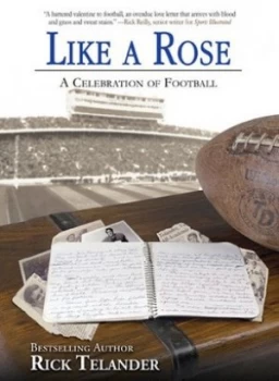 Image of Like a Rose by Rick Telander Hardback