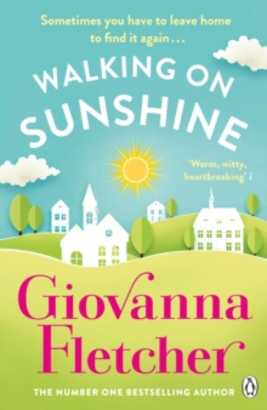 Image of Walking on Sunshine : The heartwarming and uplifting Sunday Times bestseller Paperback / softback