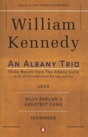 Image of An Albany trio by William Kennedy