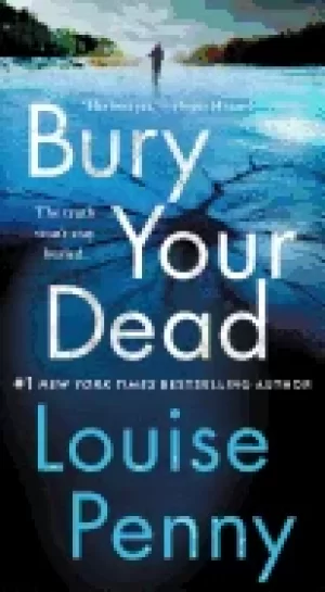 Image of bury your dead a chief inspector gamache novel