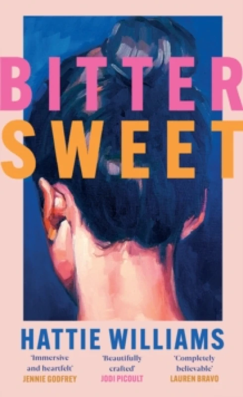 Image of Bitter Sweet : The intoxicating, razor-sharp debut book club read that everyone is talking about! Hardback