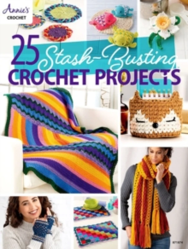 Image of 25 Stash-Busting Crochet Projects Paperback / softback