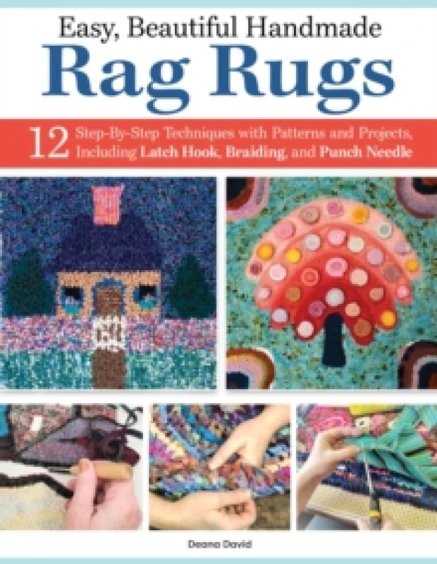 Image of Easy, Beautiful Handmade Rag Rugs : 12 Step-By-Step Techniques with Patterns and Projects Paperback / softback