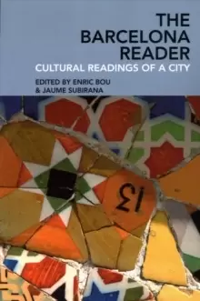 Image of The Barcelona Reader : Cultural Readings of a City