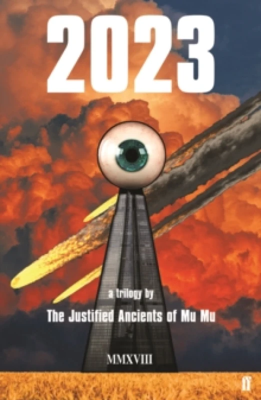 Image of 2023. Paperback. By Justified Ancients of Mu Mu, Jimmy Cauty, Bill Drummond, Justified Ancients of Mu Mu Books