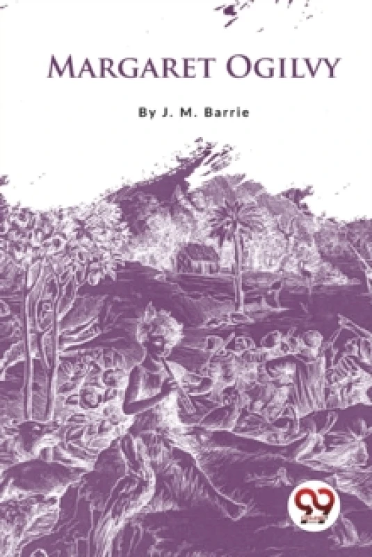 Image of Margaret Ogilvy Paperback / softback