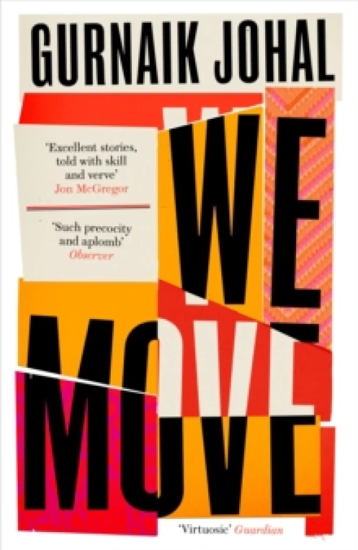Image of We Move : Winner of the 2023 Somerset Maugham Award Paperback / softback