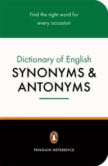 Image of The Penguin Dictionary of English Synonyms & Antonyms