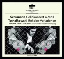 Image of Schumann: Cellokonzert A-Moll/Tschaikowski: Rokoko-Variationen