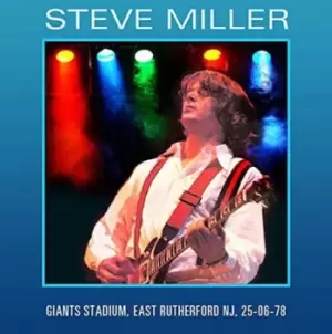 Image of Live at Giants Stadium East Rutherford NJ 25th June 1978 by Steve Miller CD Album