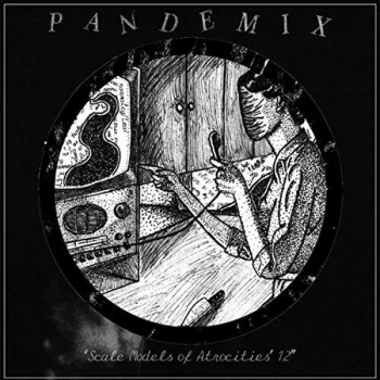 Image of Pandemix - Scale Models of Atrocities Vinyl