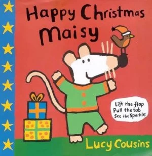 Image of Happy Christmas Maisy by Lucy Cousins Hardback