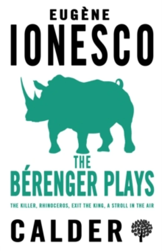 Image of The Berenger Plays. Paperback. By Eugene Ionesco, Eugene Ionesco Books