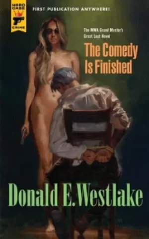 Image of The comedy is finished by Donald E. Westlake