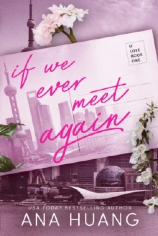 Image of If We Ever Meet Again. Paperback. By Ana Huang Books