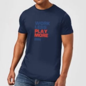 Image of Plain Lazy Work Less Play More Mens T-Shirt - Navy - M