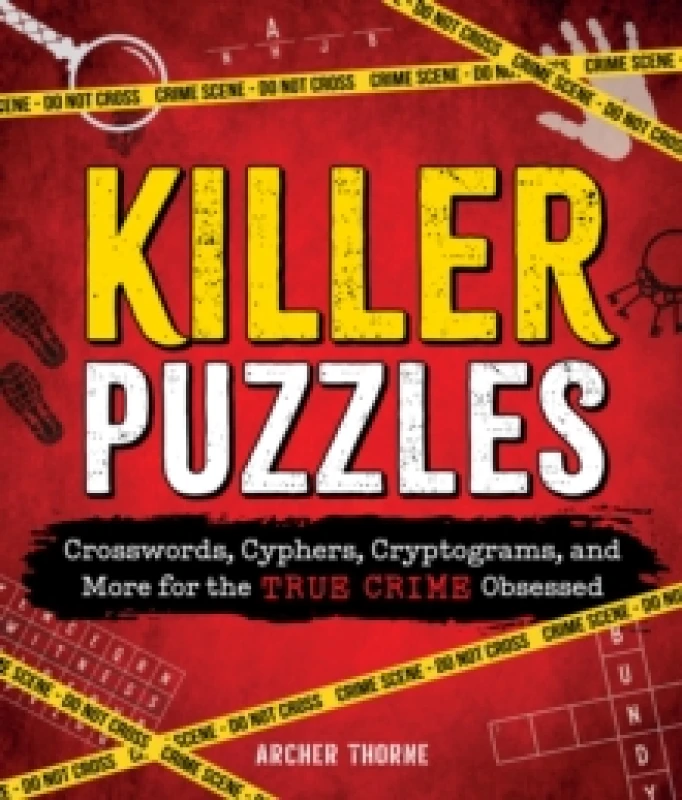 Image of Killer Puzzles : Crosswords, Cyphers, Cryptograms, and More for the True Crime Obsessed Paperback / softback