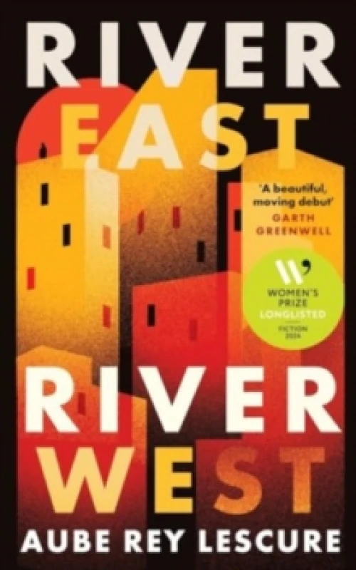 Image of River East, River West. Paperback. By Aube Rey Lescure Books