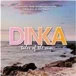 Image of Dinka - Tales of the Sun (Mixed by Dinka) (Music CD)