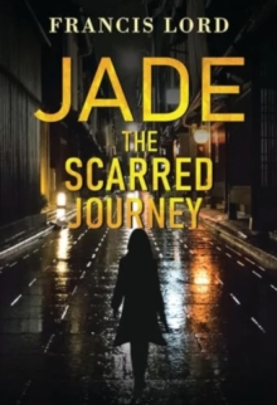Image of Jade The Scarred Journey Paperback / softback