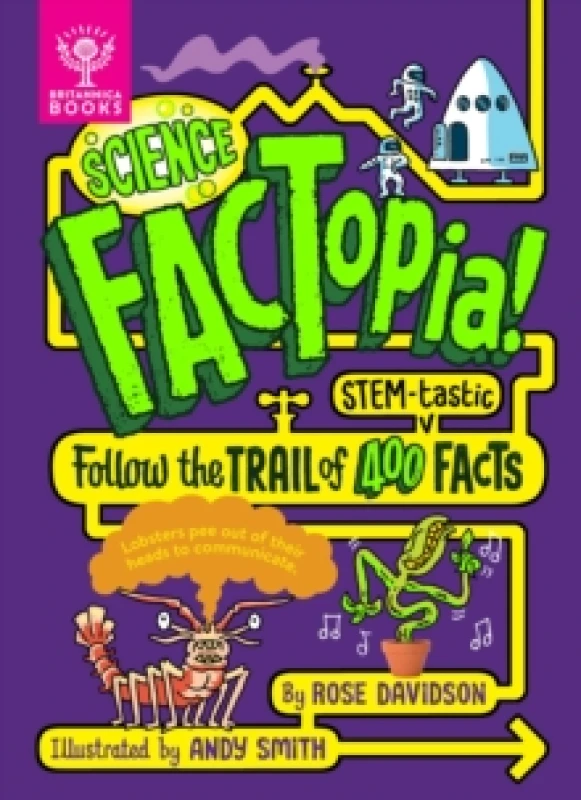 Image of Science FACTopia! : Follow the Trail of 400 STEM-tastic facts! Hardback