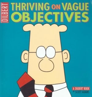 Image of Thriving on Vague Objectives by Scott Adams Paperback