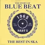 Image of Various Artists - Story of Blue Beat 1962 (The Best In Ska, Vol. 2) (Music CD)