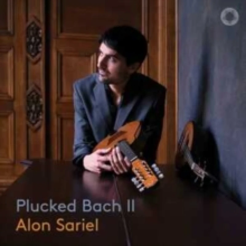 Image of Alon Sariel: Plucked Bach II CD / Album Digipak