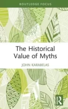 Image of The Historical Value of Myths