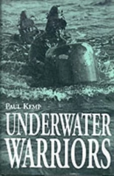 Image of Underwater Warriors by Paul Kemp Hardback