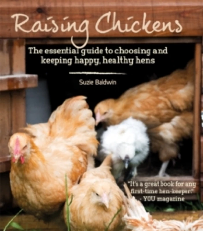 Image of Raising Chickens : The Essential Guide to Choosing and Keeping Happy, Healthy Hens Paperback / softback