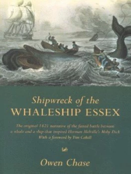 Image of Shipwreck of the Whaleship Essex by Owen Chase Paperback