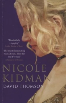 Image of Nicole Kidman by David Thomson Book
